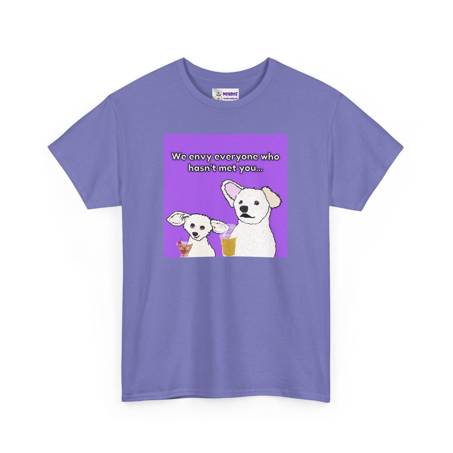 Cute Bichon Poodle Mix Insult T-Shirt - We Envy Everyone Who Hasn’t  Met You…