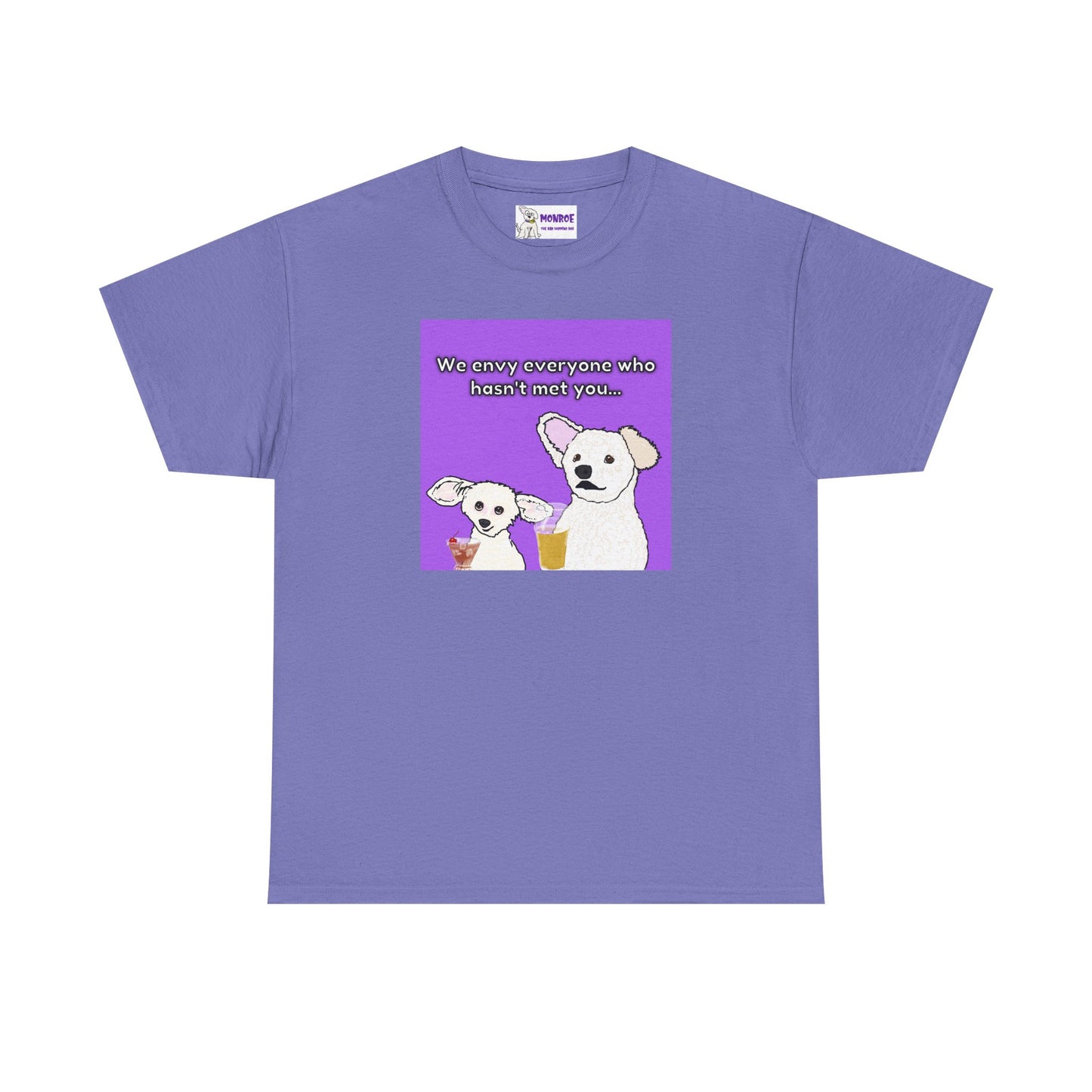 Cute Bichon Poodle Mix Insult T-Shirt - We Envy Everyone Who Hasn’t  Met You…
